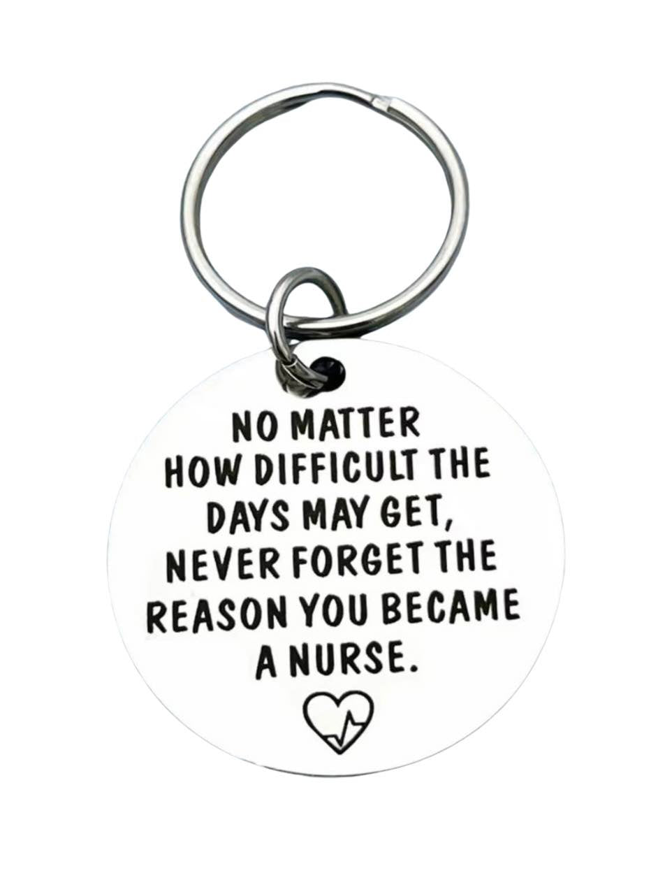Motivational Keychain for Nurse